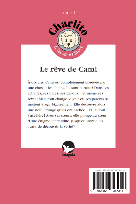 Le rêve de Cami